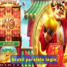 brasil paralelo login